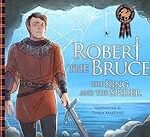 Las armas de Robert I Bruce: Análisis y comparativa de las mejores armas medievales del Rey de Escocia