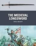 Análisis y comparativa de las mejores espadas largas: la legendaria longsword desvelada